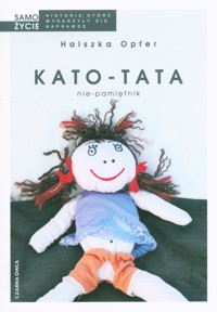 Kato-tata - Halszka Opfer - książka