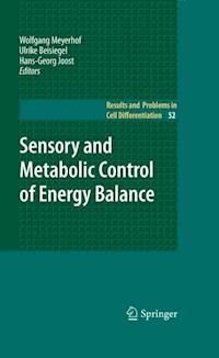 Sensory and Metabolic Control of Energy Balance - - ebook