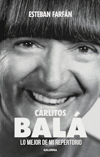 Carlitos Balá - Esteban Farfán - ebook