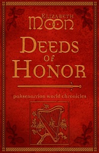 Deeds of Honor - Moon Elizabeth - ebook