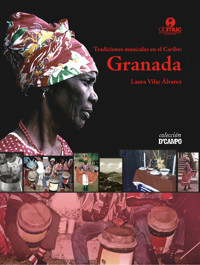 Tradiciones musicales en el Caribe: Granada - Laura Vilar Álvarez - ebook