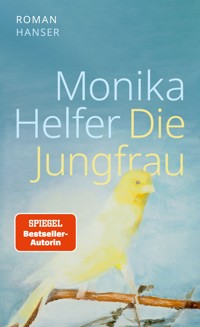 Die Jungfrau - Helfer Monika - ebook