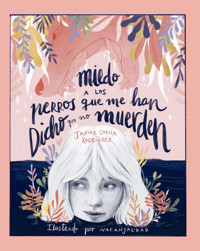 Miedo a los perros que me han dicho que no muerden - Javier García Rodríguez - ebook