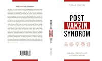 Post-Vakzin-Syndrom - Florian Schilling - ebook