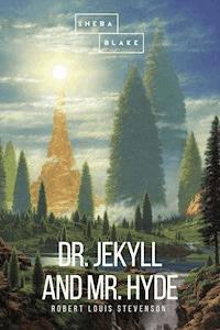 Dr. Jekyll and Mr. Hyde - Robert Louis Stevenson - ebook