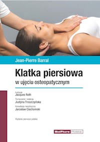 Klatka piersiowa w ujęciu osteopatycznym - Jean-Pierre Barral - książka