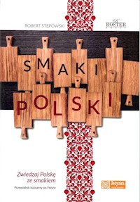 Smaki Polski - Robert Stępowski - książka