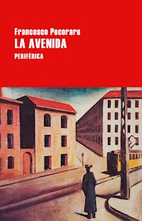 La avenida - Francesco Pecoraro - ebook