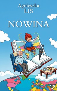 Nowina - część 13 - Agnieszka Lis - ebook + audiobook