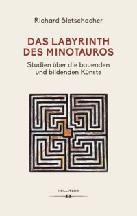 Das Labyrinth des Minotaurus - Richard Bletschacher - ebook