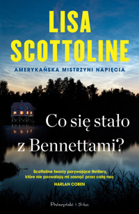 Co się stało z Bennettami? - Lisa Scottoline - ebook + audiobook + książka