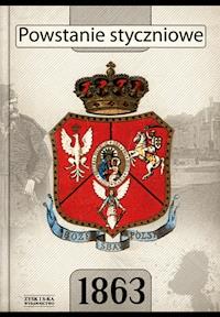 Powstanie styczniowe - zbiorowa praca - ebook