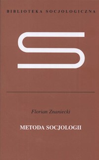 Metoda socjologii - Znaniecki Florian - książka
