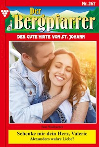 Schenke mir dein Herz, Valerie - Toni Waidacher - ebook