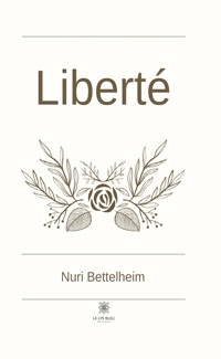 Liberté - Nuri Bettelheim - ebook