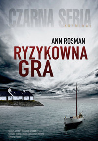 Ryzykowna gra - Ann Rosman - książka