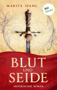 Blut und Seide - Marita Spang - ebook