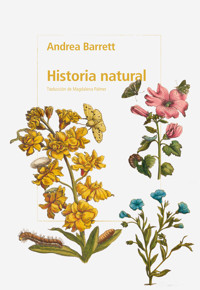Historia Natural - Andrea Barret - ebook