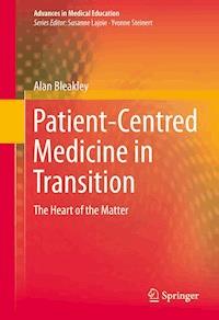 Patient-Centred Medicine in Transition - Alan Bleakley - ebook