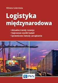 Logistyka międzynarodowa - Elżbieta Gołembska - książka