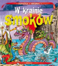 Album z naklejkami W krainie smoków - Bator Agnieszka - książka