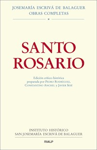 Santo Rosario. Edición crítico-histórica - Pedro Rodríguez García - ebook