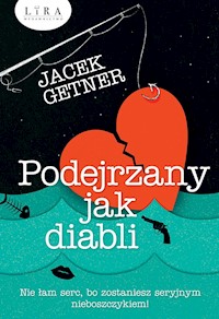 Podejrzany jak diabli - Jacek Getner - ebook + audiobook + książka