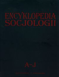 Encyklopedia socjologii Tom 1 A-J -  - książka