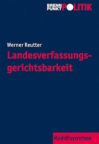 Landesverfassungsgerichtsbarkeit - Werner Reutter - ebook