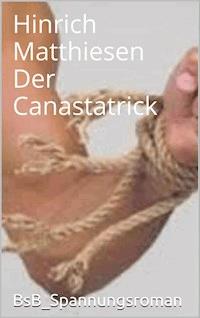 Der Canastatrick - Hinrich Matthiesen - ebook