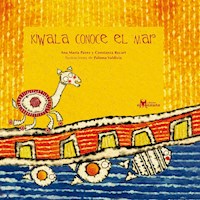 Kiwala conoce el mar - Ana María Pavez - ebook