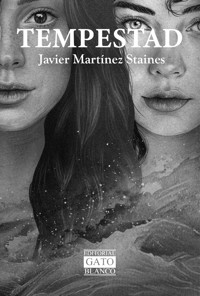 Tempestad - Javier Martínez Staines - ebook