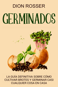 Germinados - Dion Rosser - ebook