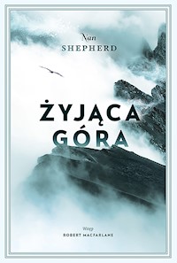 Żyjąca Góra - Shepherd Nan - ebook + książka
