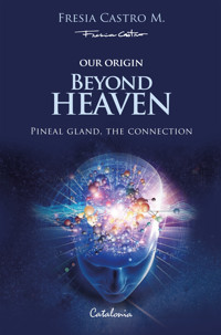Beyond Heaven - Fresia Castro - ebook