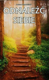 Odnaleźć siebie - Dariusz Krzywdziński - książka