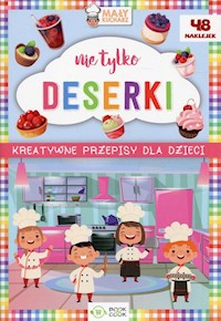 Nie tylko deserki -  - książka