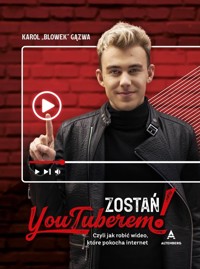Zostań YouTuberem - Gązwa Karol - książka