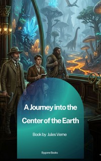 A Journey into the Center of the Earth - Jules Verne - ebook