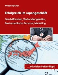 Erfolgreich im Japangeschäft - Kerstin Teicher - ebook