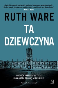 Ta dziewczyna - Ruth Ware - ebook + książka