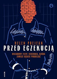 Przed egzekucją - Helen Prejean - książka