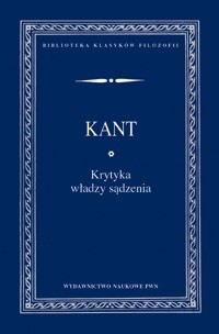 Krytyka władzy sądzenia - Kant Immanuel - książka