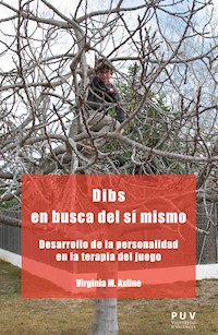 Dibs en busca del sí mismo - Virginia M. Axline - ebook