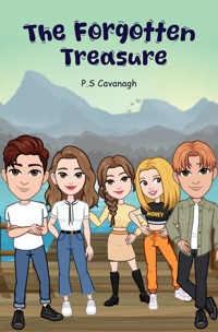 The Forgotten Treasure - P.S Cavanagh - ebook
