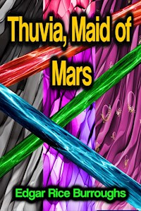 Thuvia, Maid of Mars - Edgar Rice Burroughs - ebook