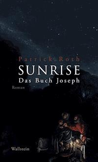 Sunrise - Patrick Roth - ebook