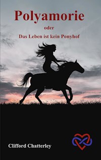 Polyamorie - Clifford Chatterley - ebook