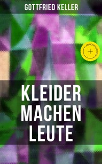Kleider machen Leute - Gottfried  Keller - ebook + książka