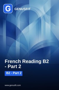 GenusFit: French Reading B2. Part 2/3 - GenusFit Editors Office - ebook